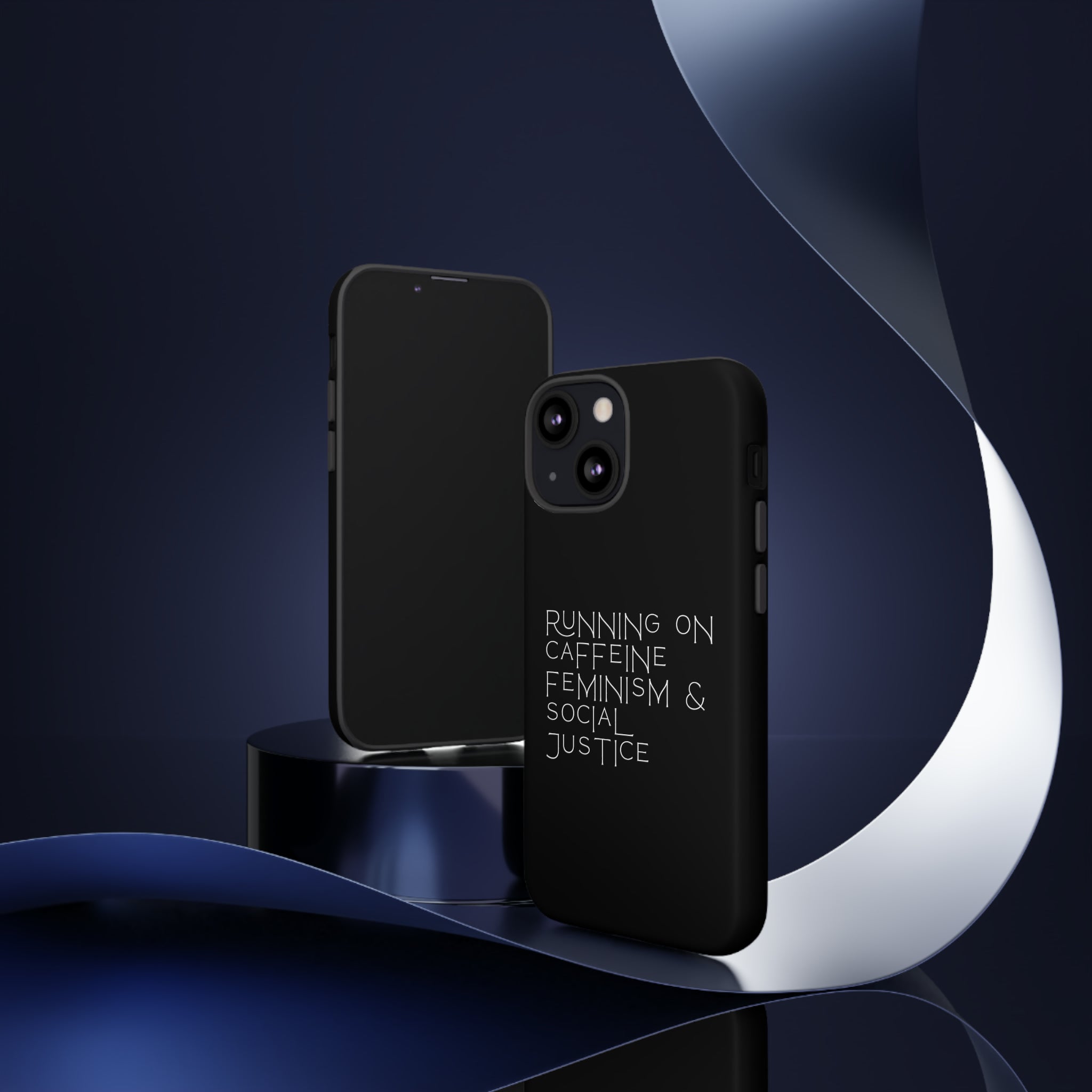 Running on Caffeine Feminism & Social Justice Double Layer Phone Cases