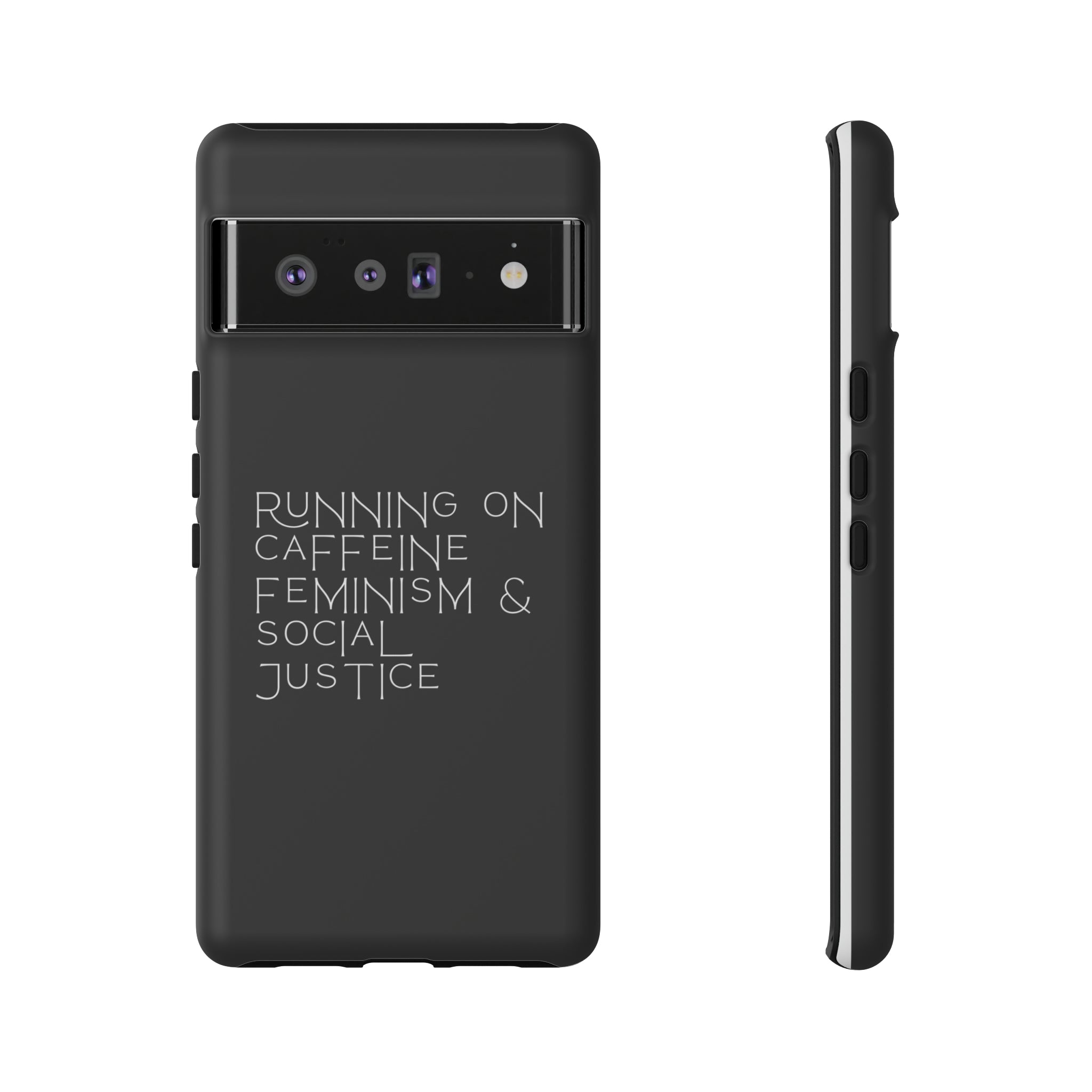 Running on Caffeine Feminism & Social Justice Double Layer Phone Cases