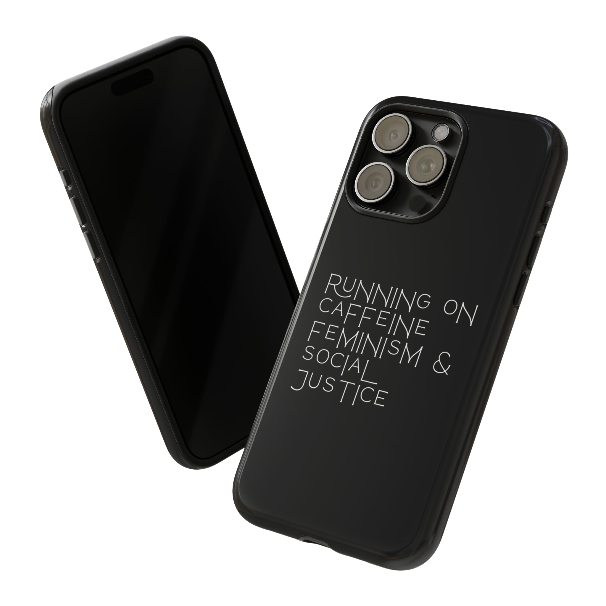 Running on Caffeine Feminism & Social Justice Double Layer Phone Cases