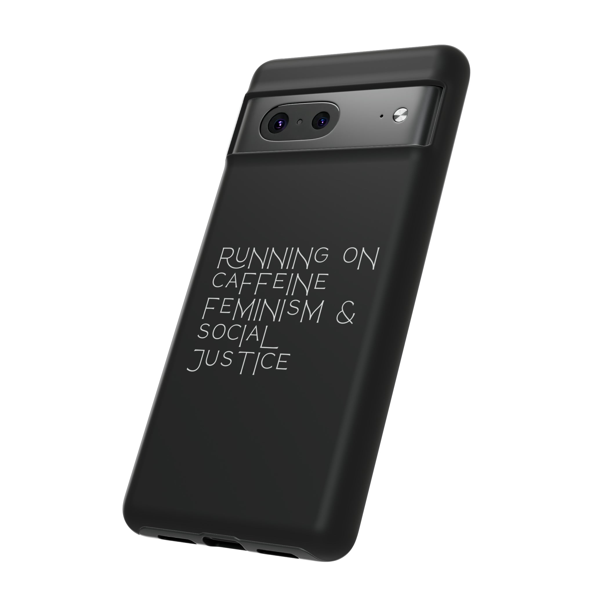 Running on Caffeine Feminism & Social Justice Double Layer Phone Cases