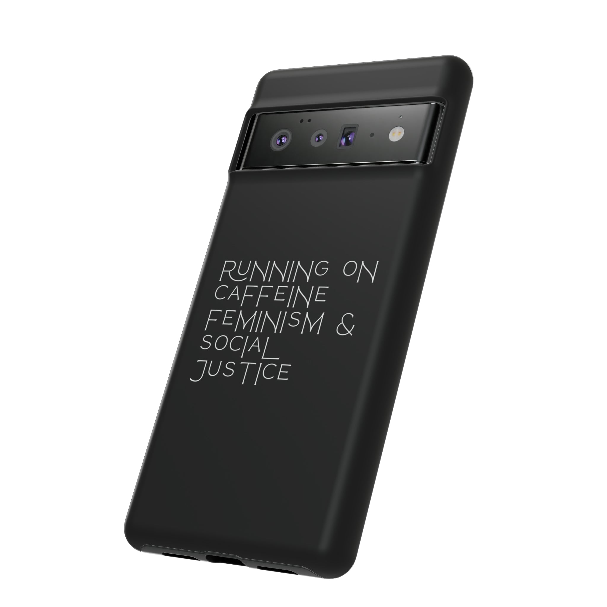 Running on Caffeine Feminism & Social Justice Double Layer Phone Cases