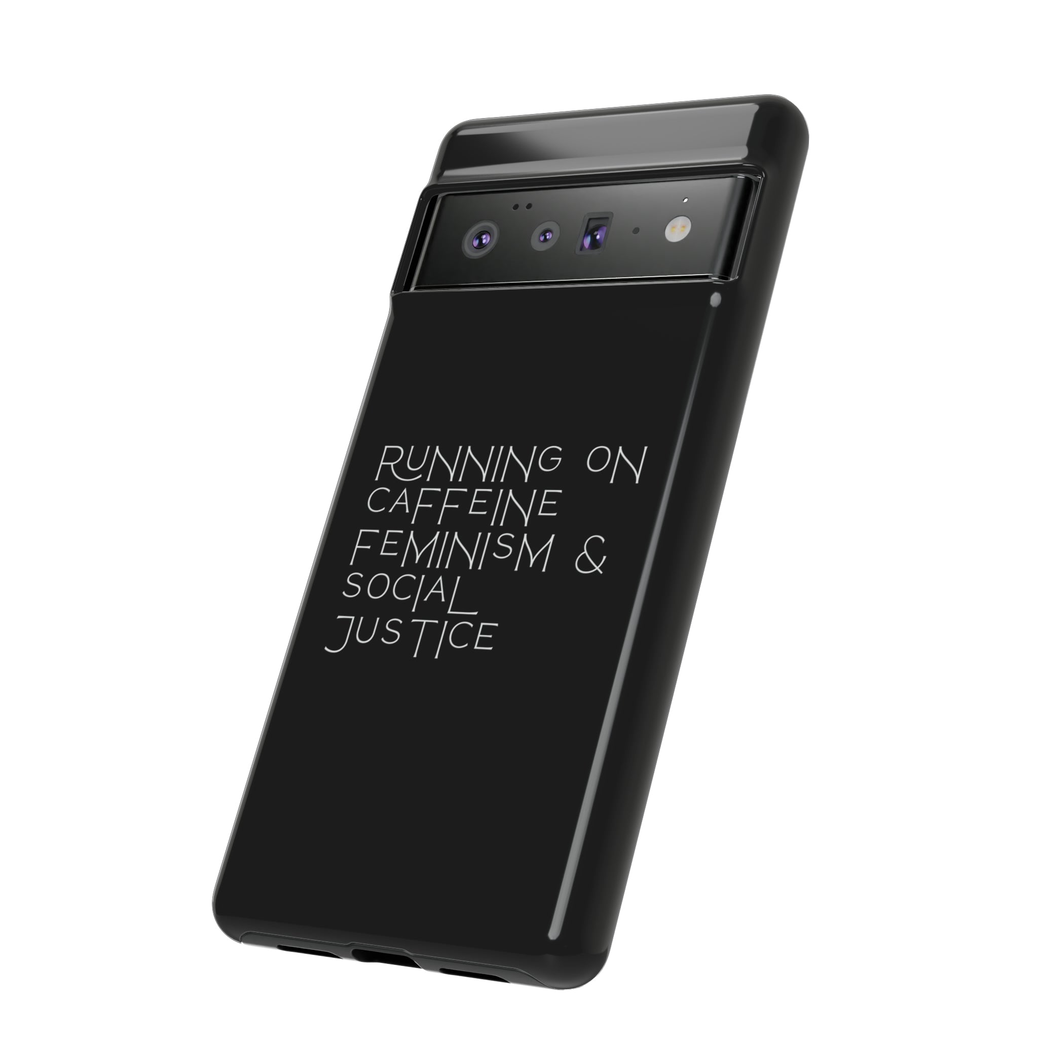 Running on Caffeine Feminism & Social Justice Double Layer Phone Cases