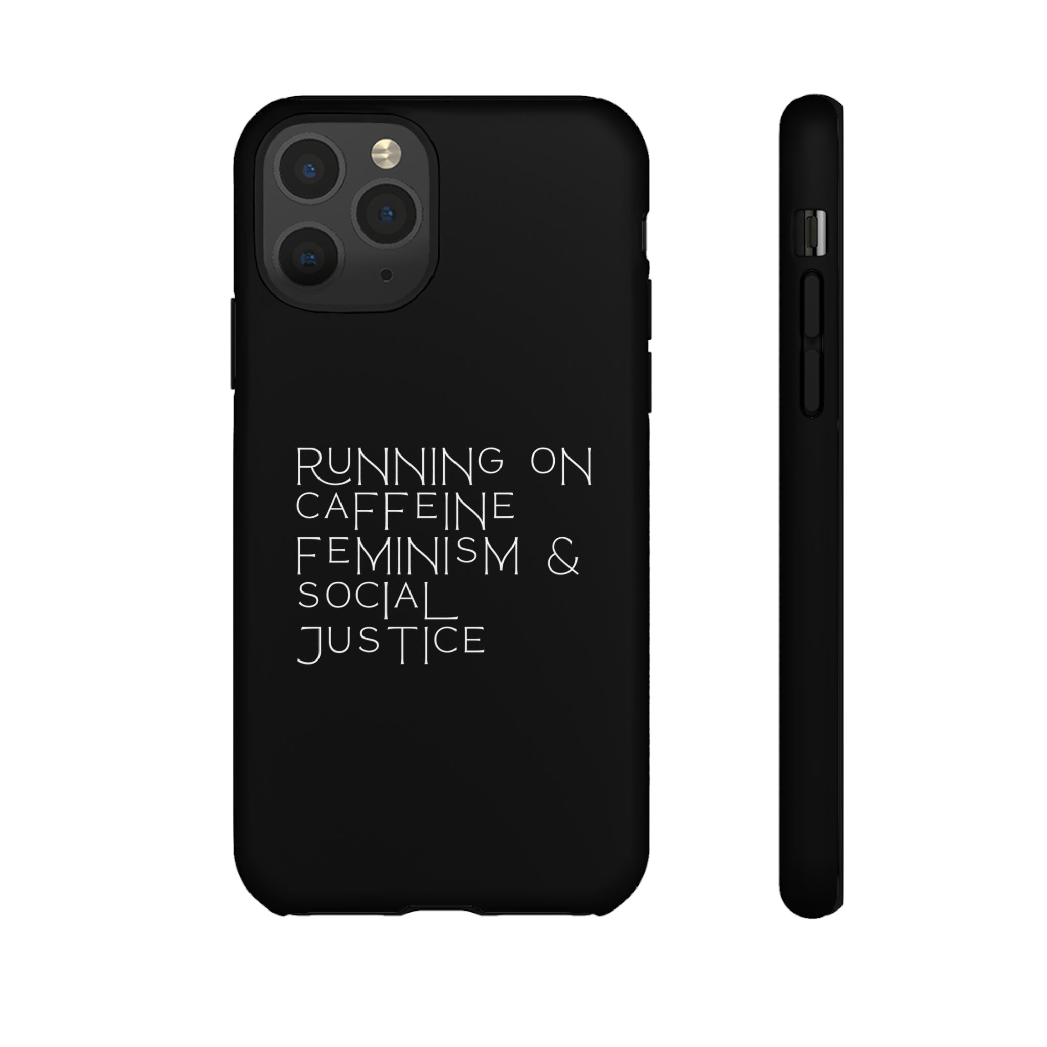 Running on Caffeine Feminism & Social Justice Double Layer Phone Cases