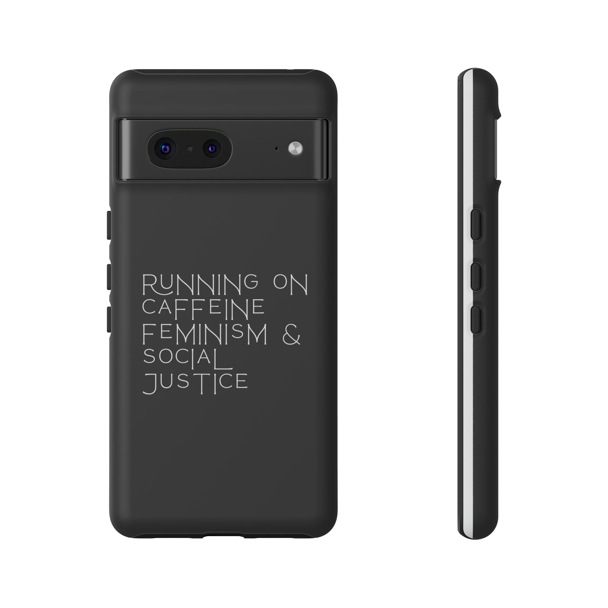 Running on Caffeine Feminism & Social Justice Double Layer Phone Cases