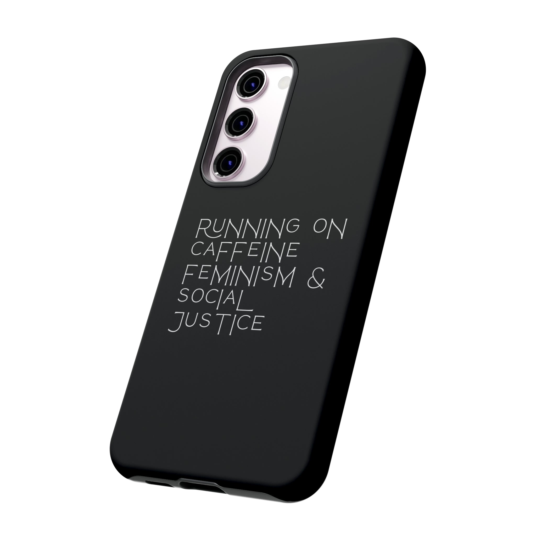 Running on Caffeine Feminism & Social Justice Double Layer Phone Cases