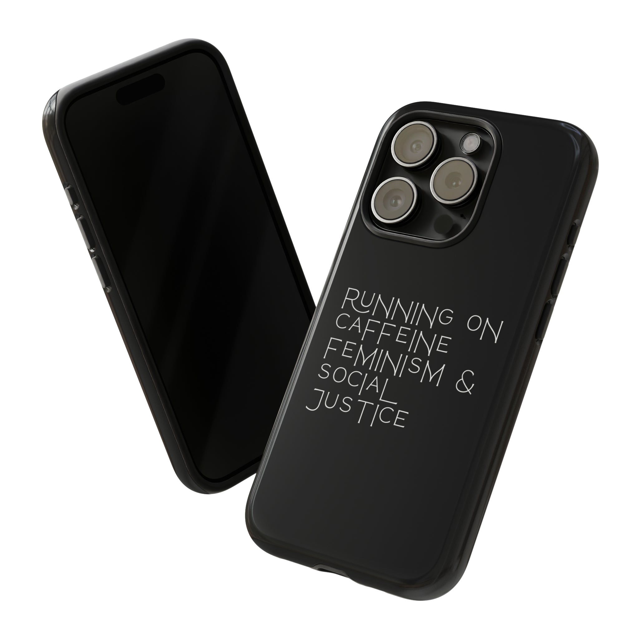 Running on Caffeine Feminism & Social Justice Double Layer Phone Cases