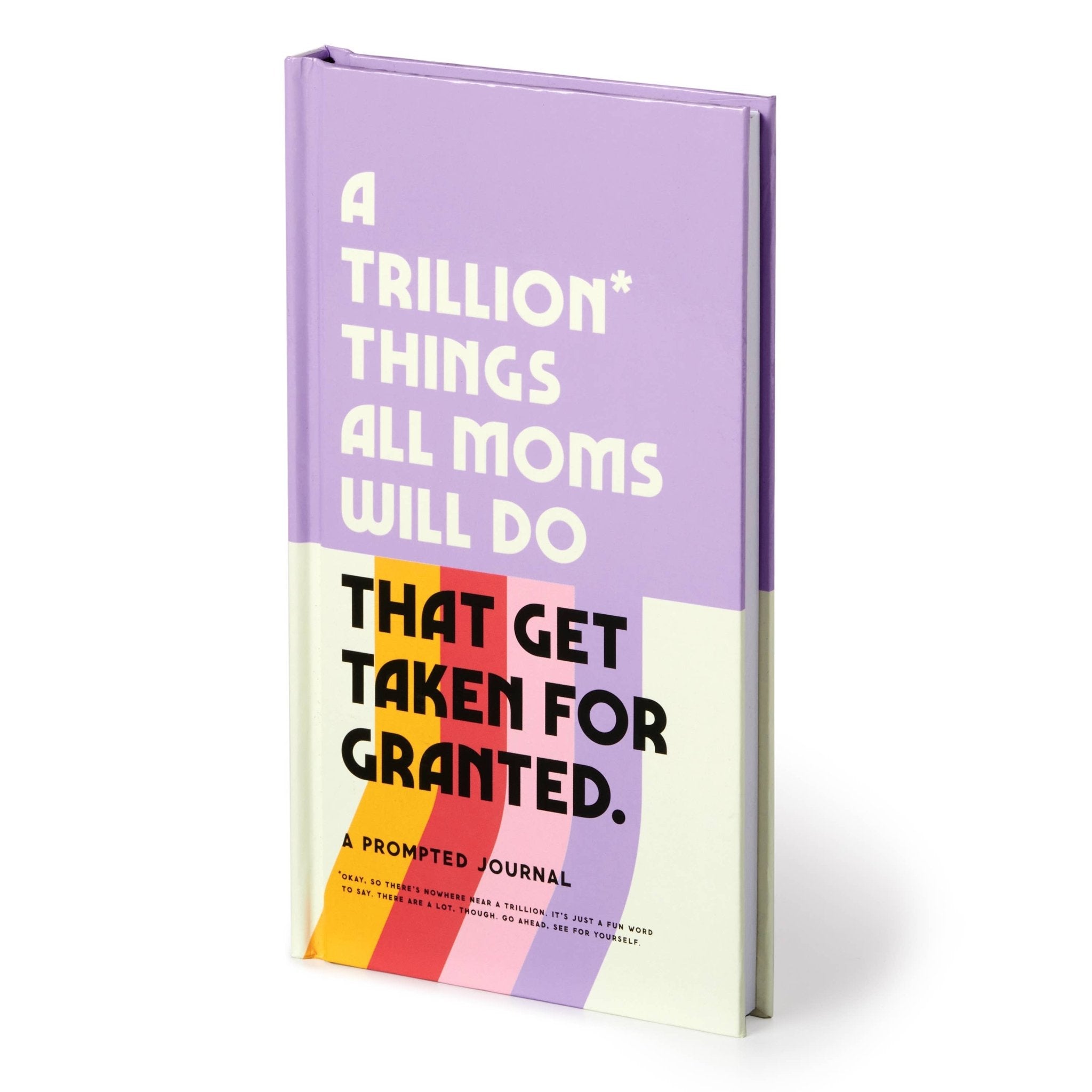 A Trillion Things All Moms Will Do Prompted Journal - The Kindness Cause