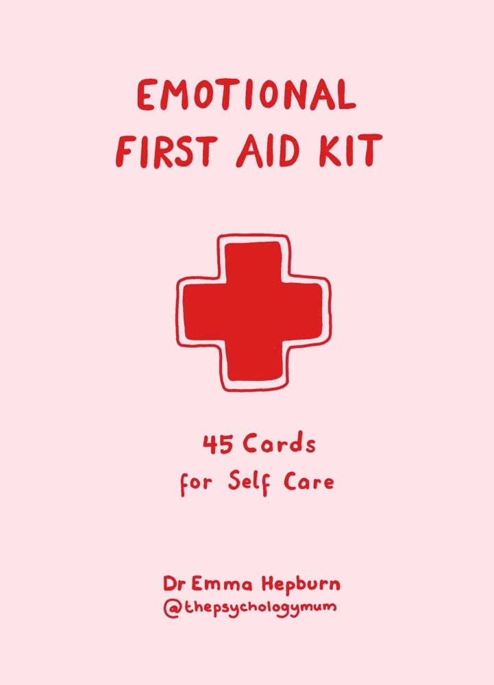 Emotional First Aid: 45 Cards For Self - Care - The Kindness Cause