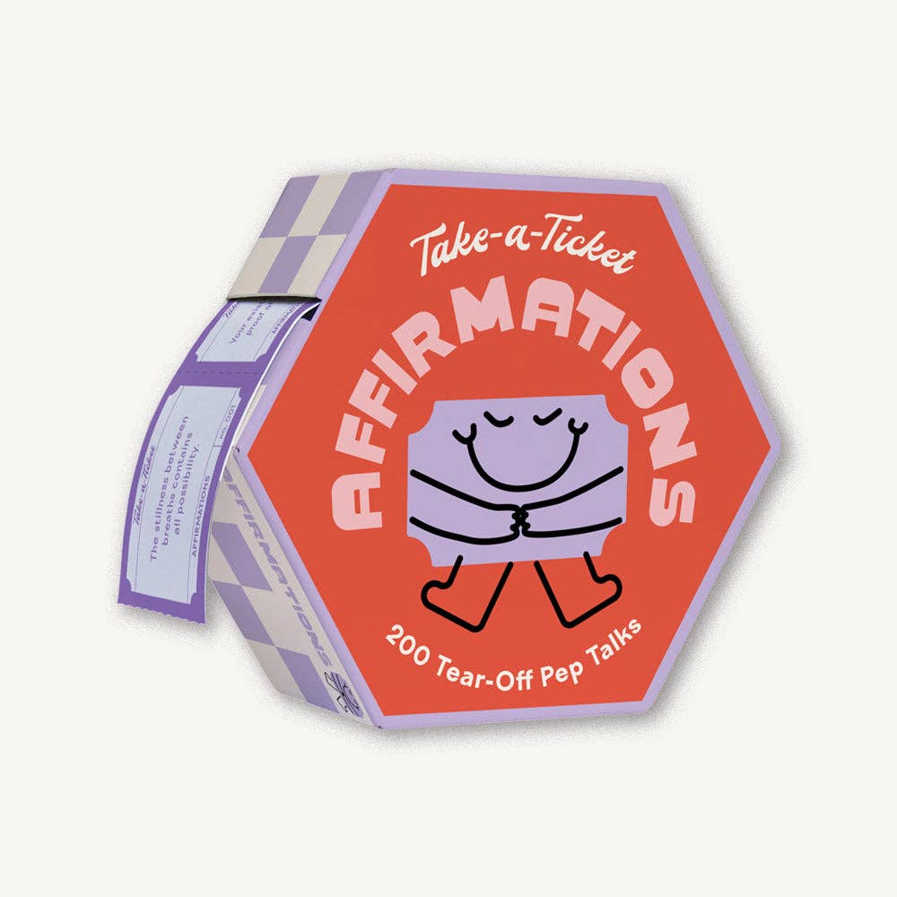 Take a Ticket: Affirmations - 200 Tear - Off Pep Talks - The Kindness Cause