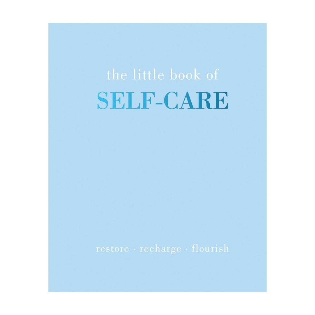 The Little Book of Self - Care - The Kindness Cause