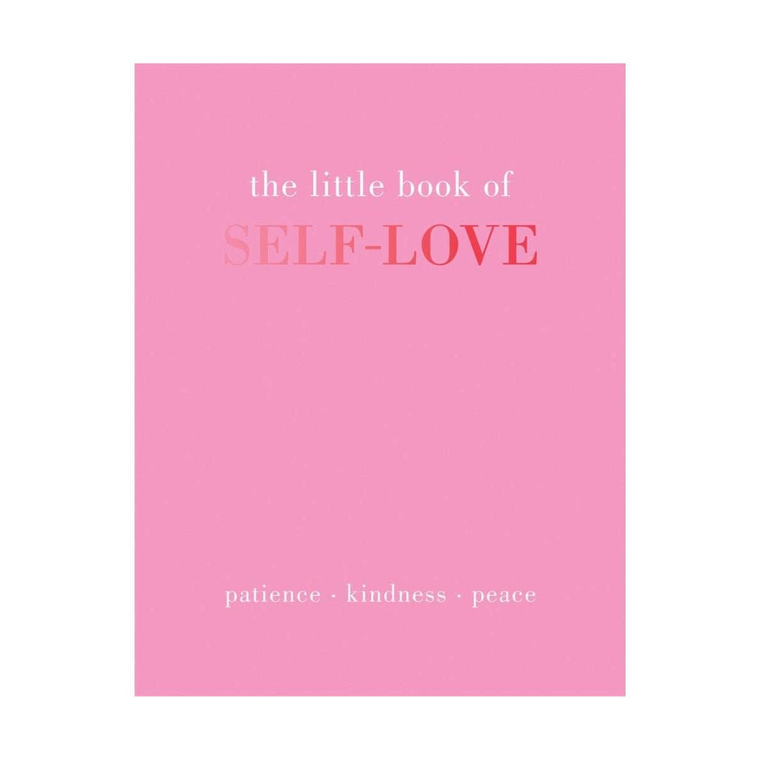 The Little Book of Self - Love - The Kindness Cause