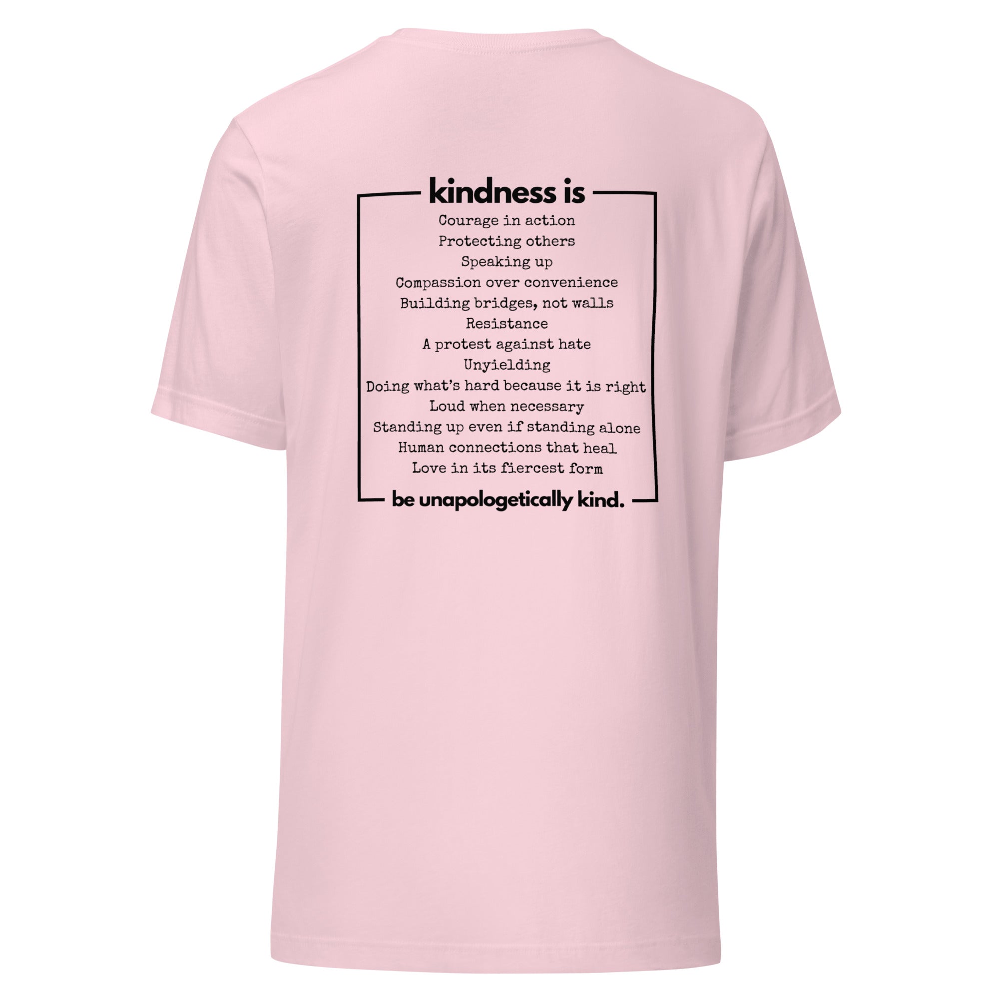 Unapologetically Kind Black Font Unisex T-shirt - The Kindness Cause