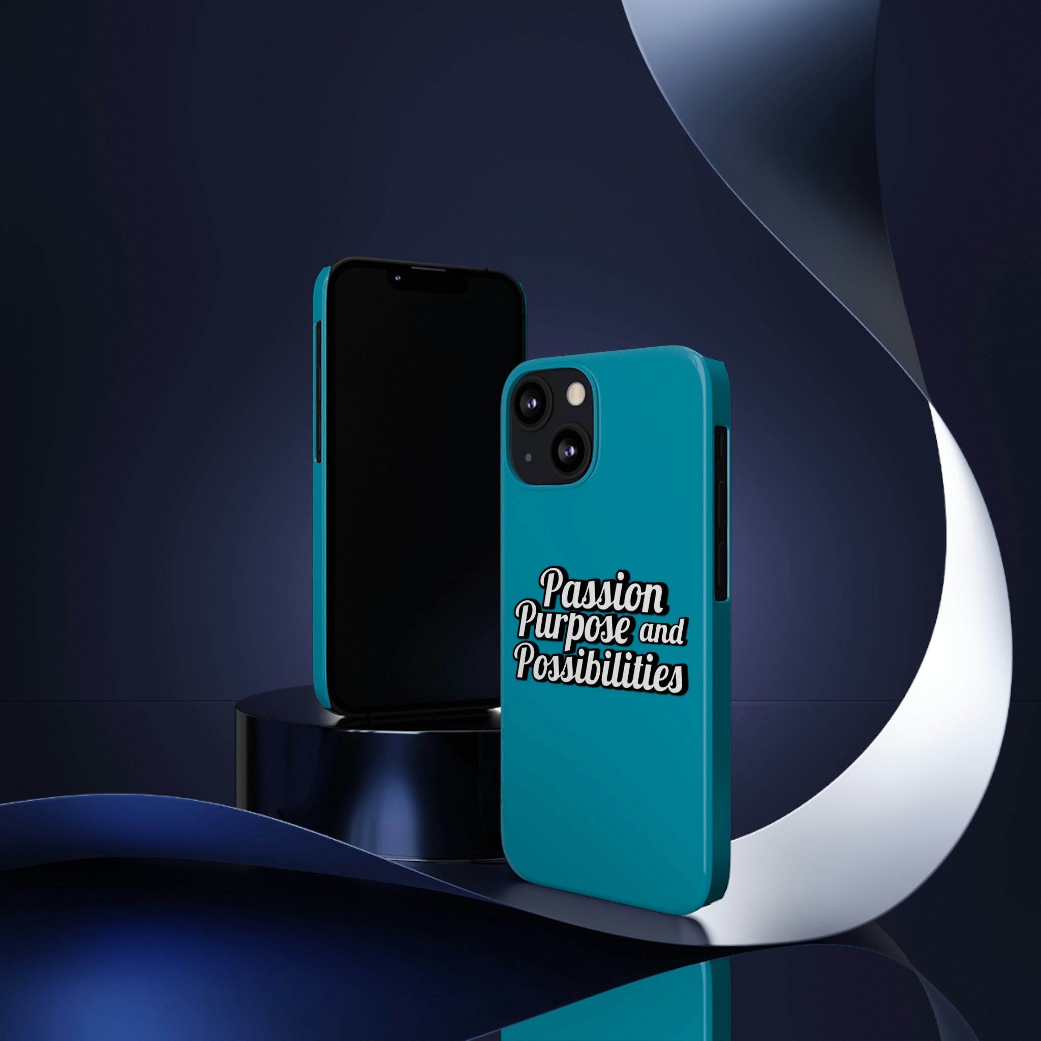 Passion Purpose and Possibilities Slim Phone Cases