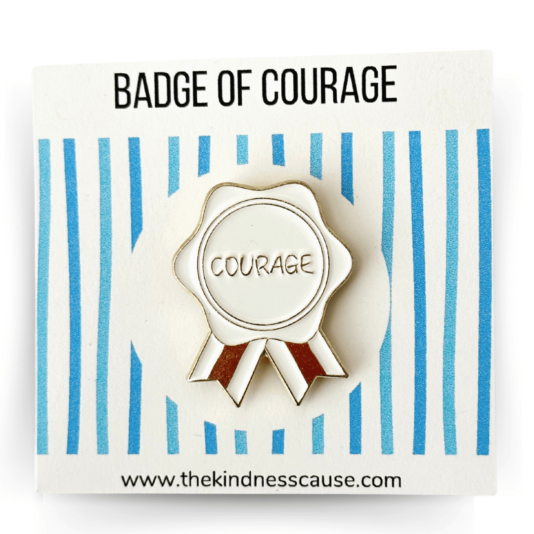 Badge of Courage Enamel Pin - The Kindness Cause