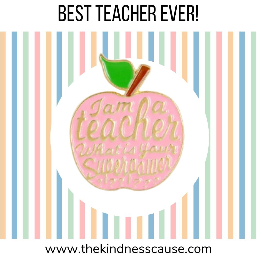 Best Teacher Ever Superhero Enamel Pin - The Kindness Cause