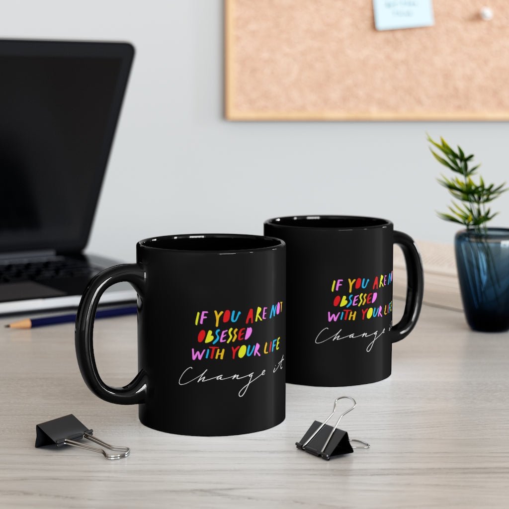Change Your Life 11oz Black Mug - The Kindness Cause