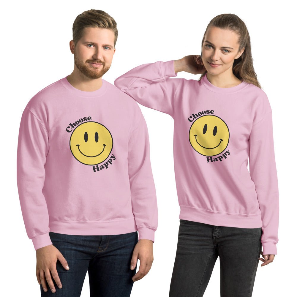 Choose Happy Smiley Face Unisex Sweatshirt - The Kindness Cause