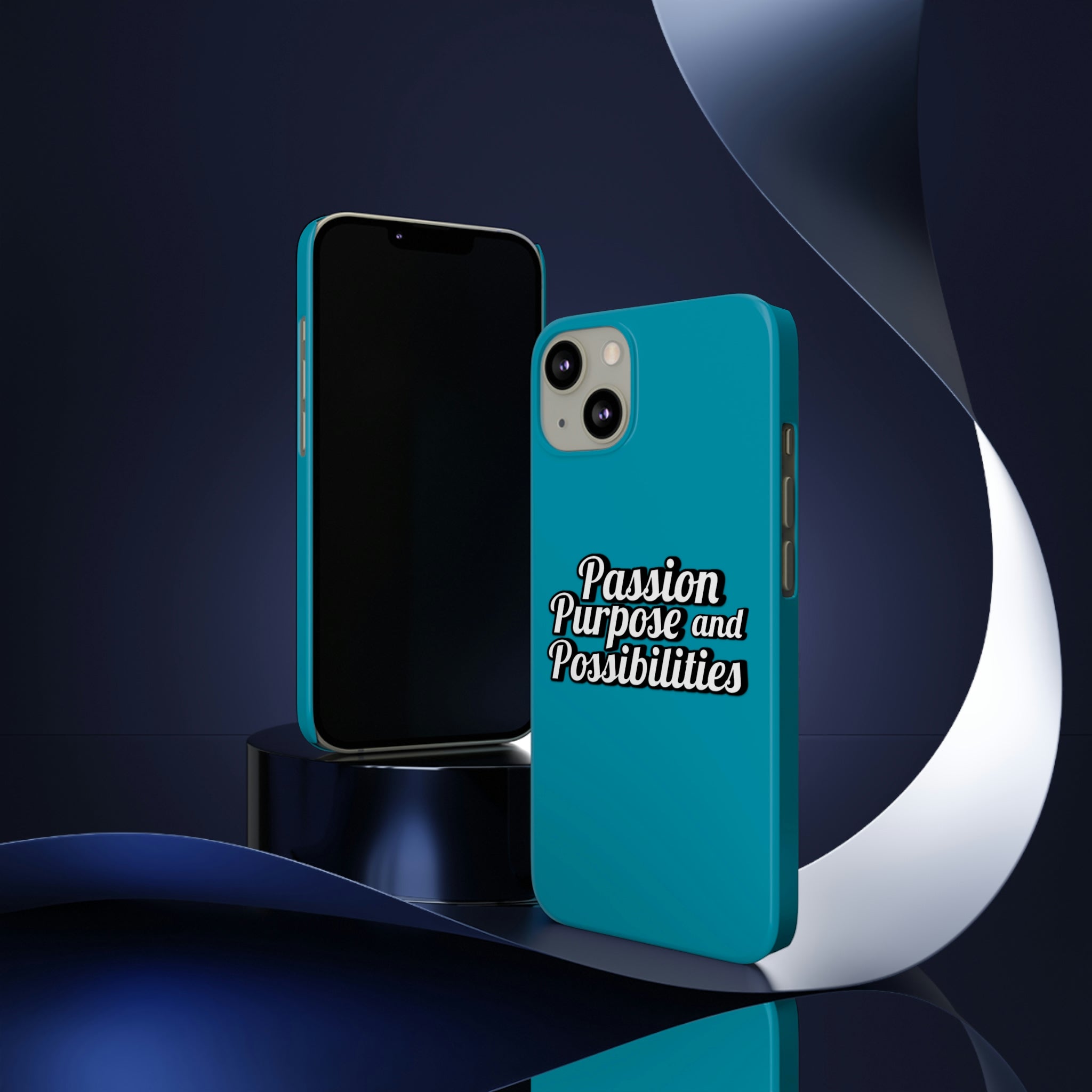 Passion Purpose and Possibilities Slim Phone Cases