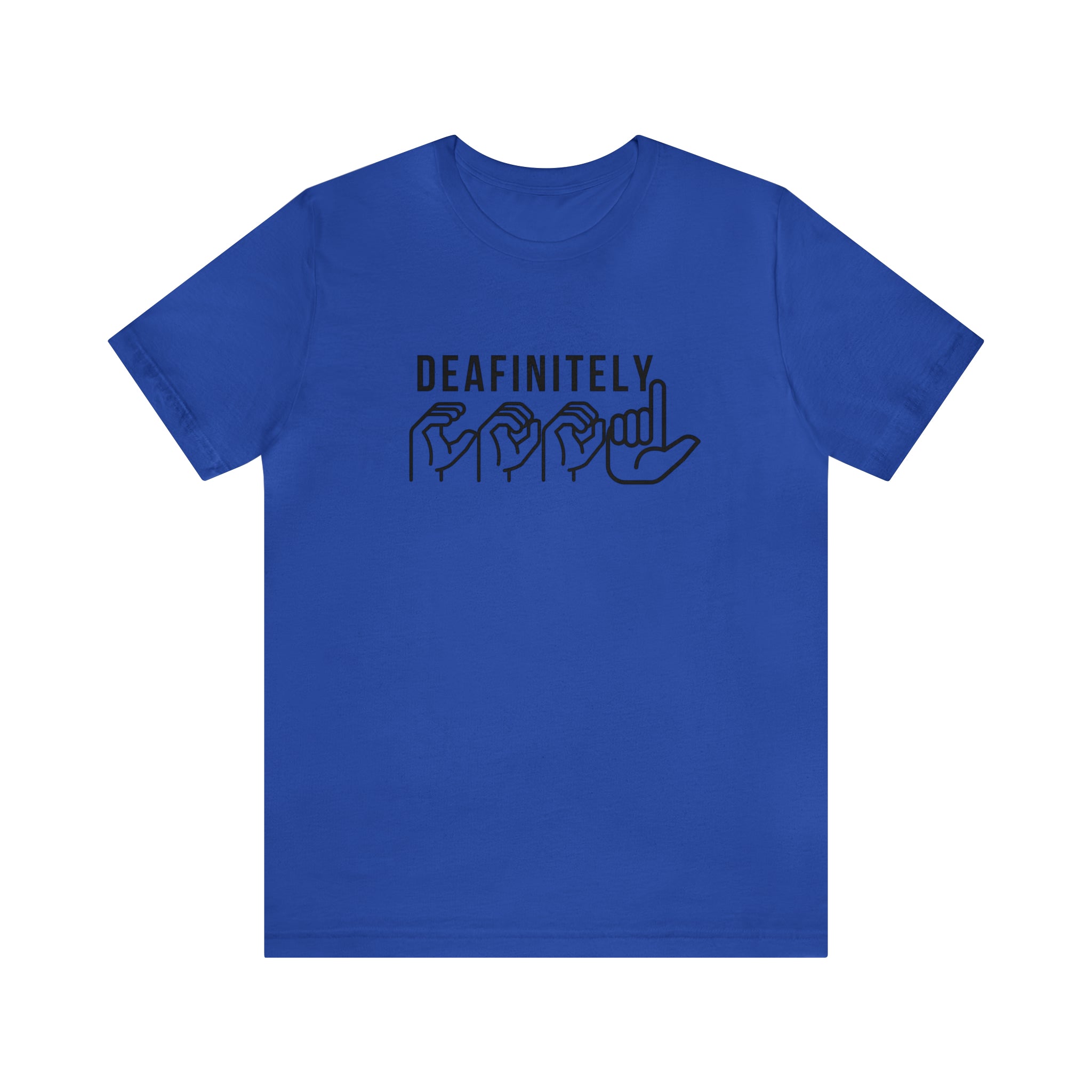 Deafinitely Cool Adult Unisex Jersey Short Sleeve Tee - The Kindness Cause