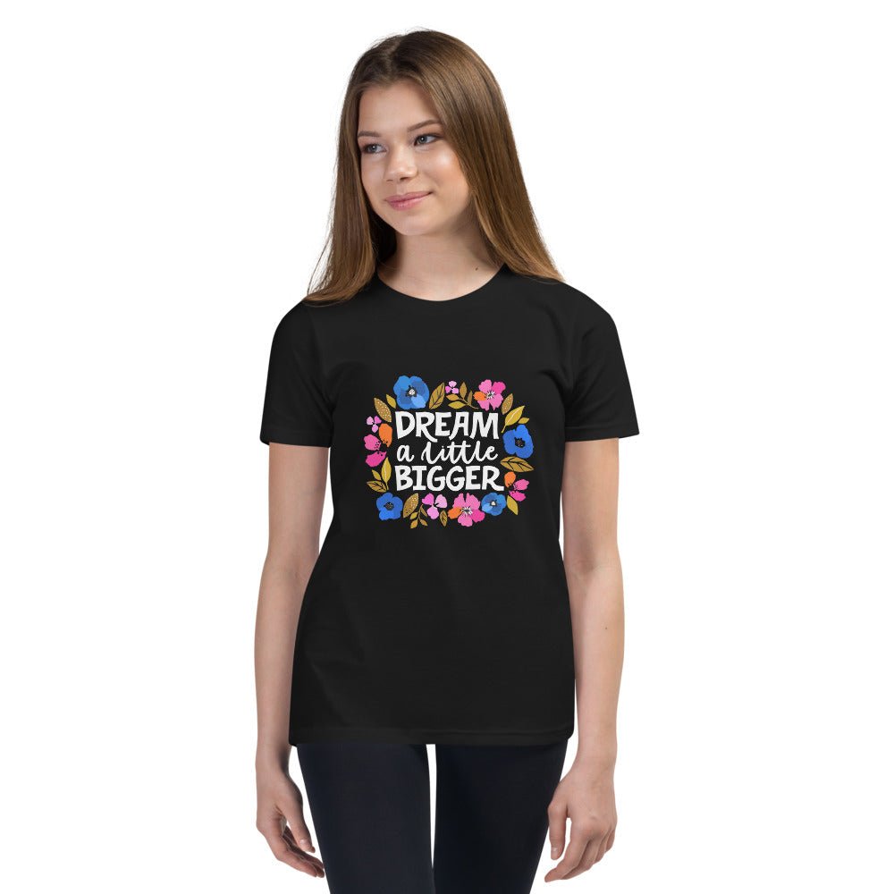 Dream a Little Bigger Youth Short Sleeve T-Shirt - The Kindness Cause