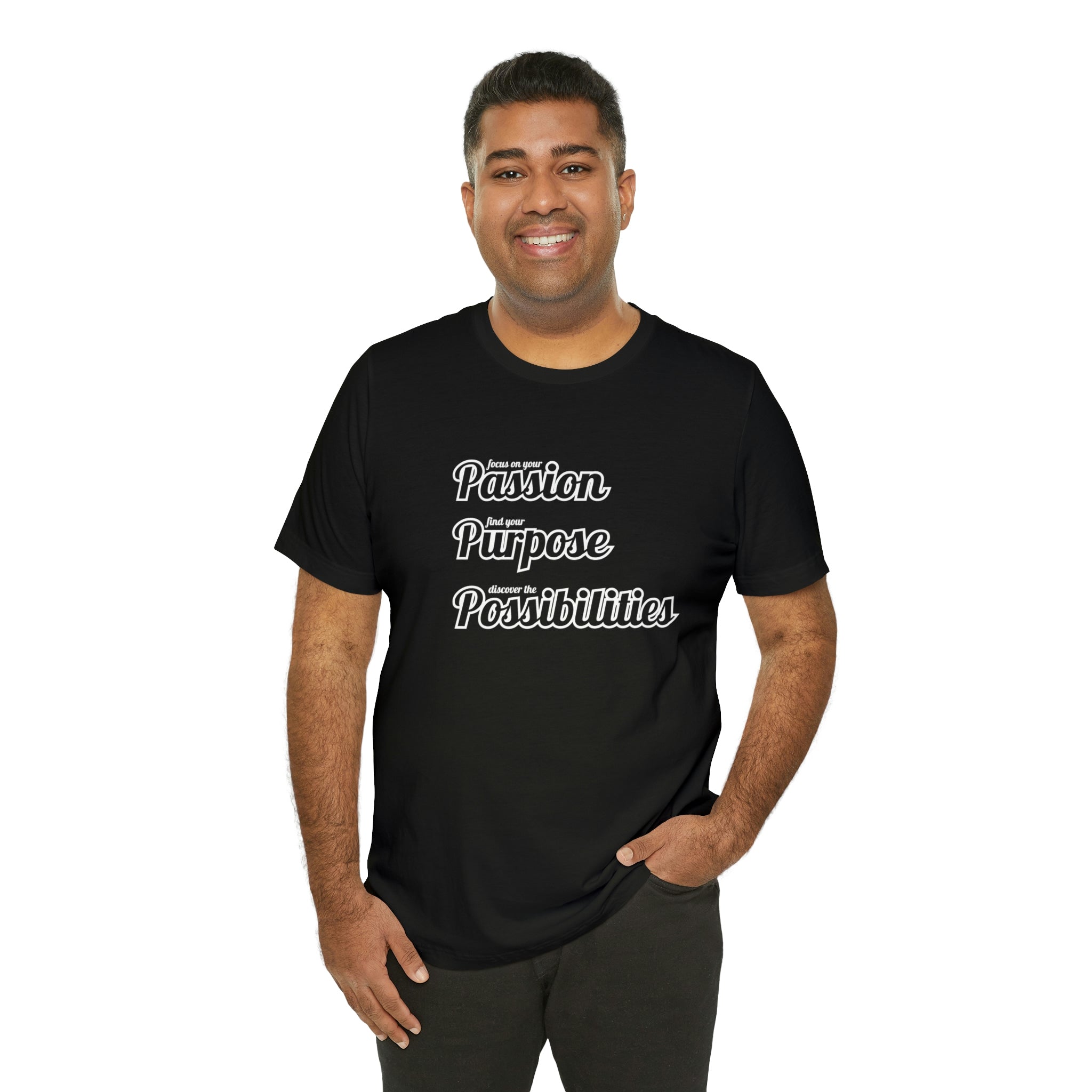 Focus on Passion, Find Purpose, Discover Possibilities Unisex Tee - The Kindness Cause