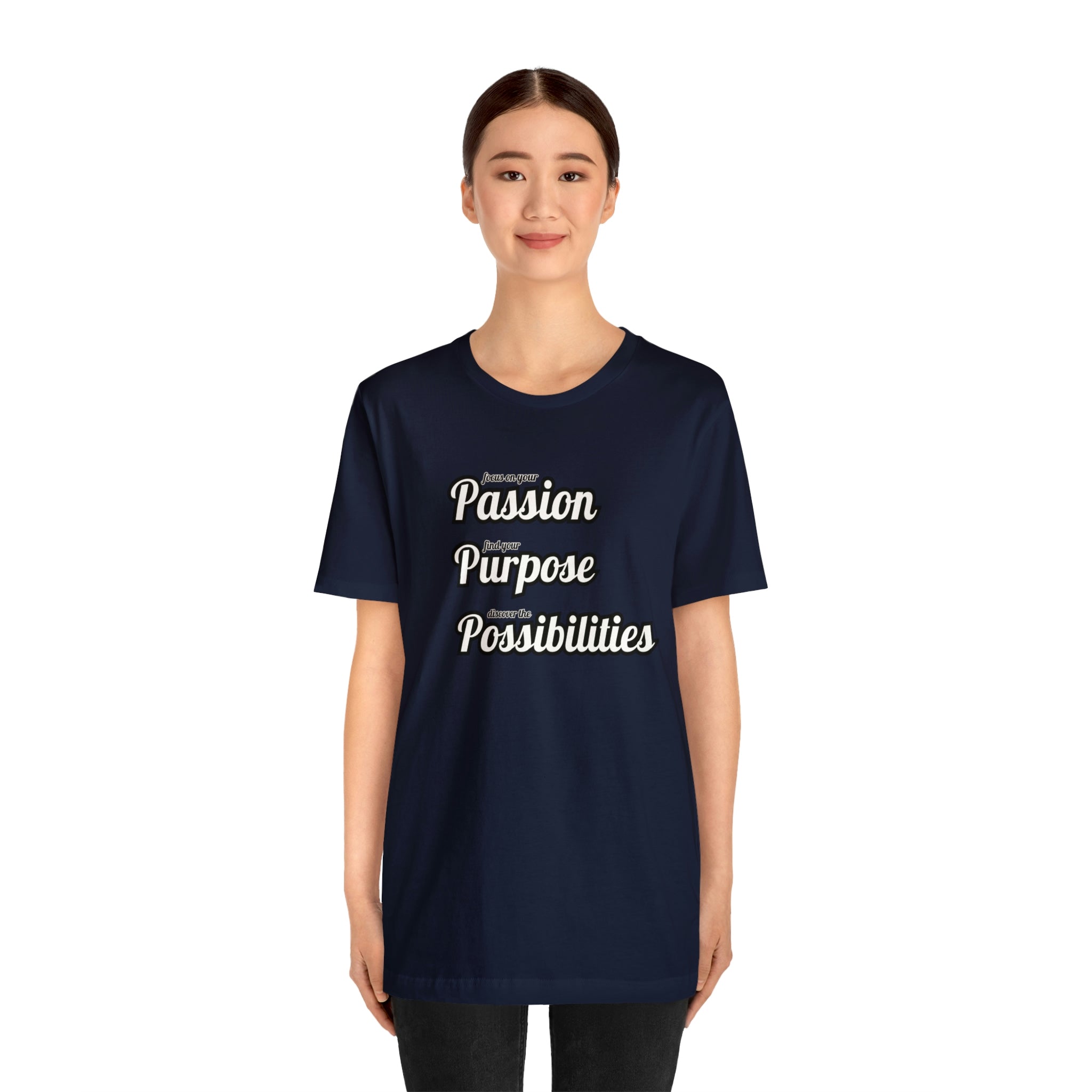 Focus on Passion, Find Purpose, Discover Possibilities Unisex Tee - The Kindness Cause