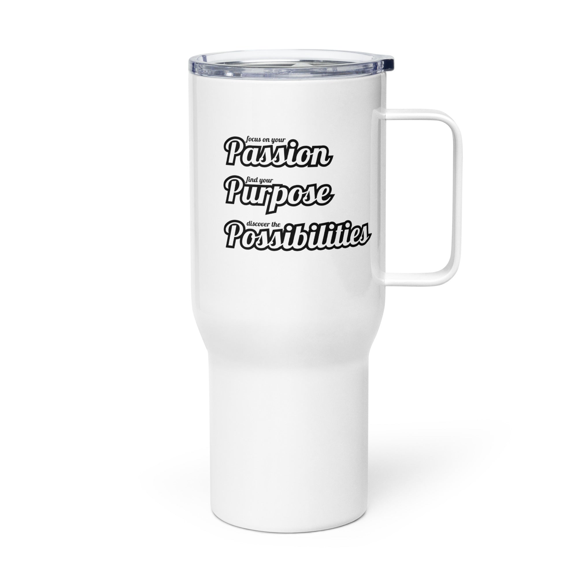 Focus on Your Passion, Find Your Purpose, Discover The Possibilities Travel Mug - The Kindness Cause