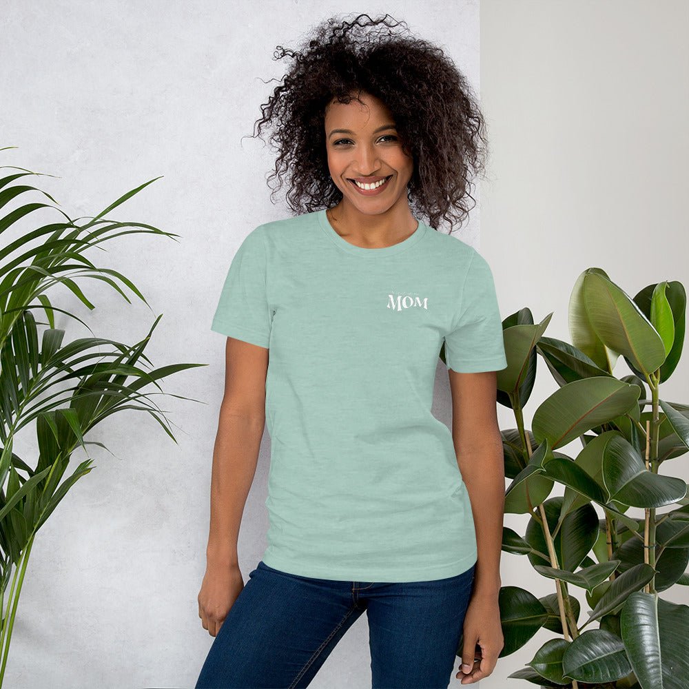 My Squad Calls Me Mom Short Sleeve Unisex Fit T-Shirt - The Kindness Cause