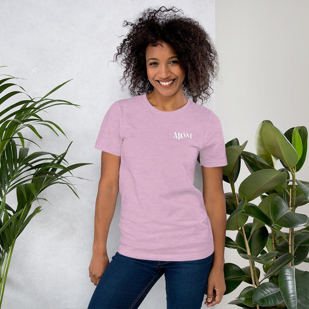 My Squad Calls Me Mom Short Sleeve Unisex Fit T-Shirt - The Kindness Cause