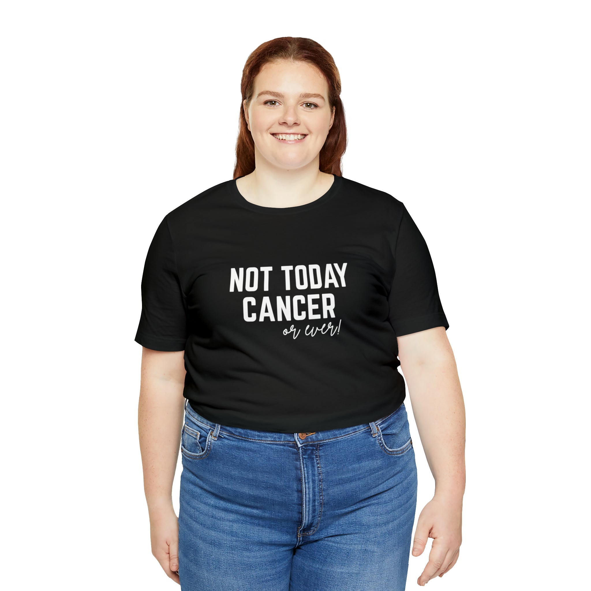 Not Today Cancer Unisex Jersey Short Sleeve Tee - The Kindness Cause