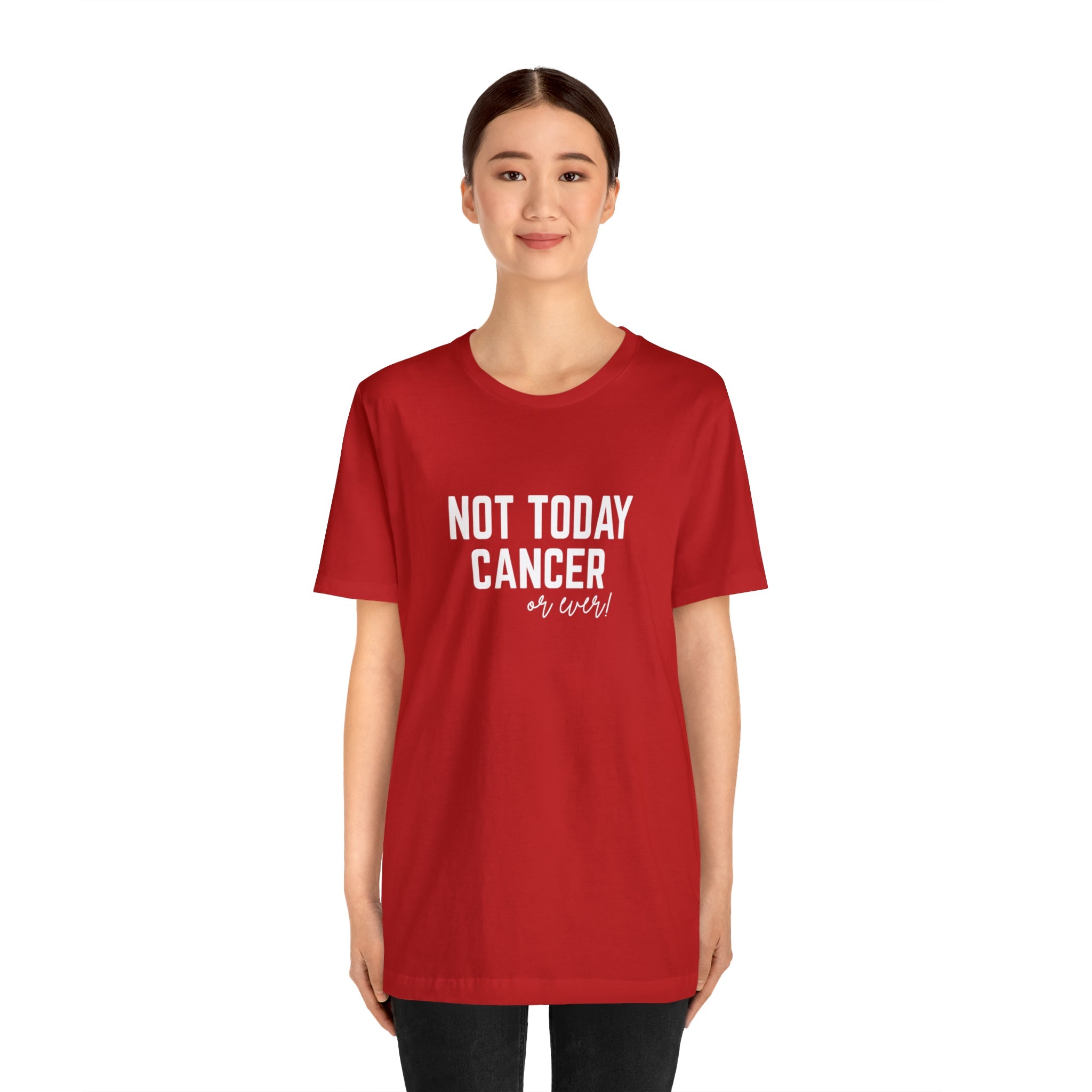 Not Today Cancer Unisex Jersey Short Sleeve Tee - The Kindness Cause