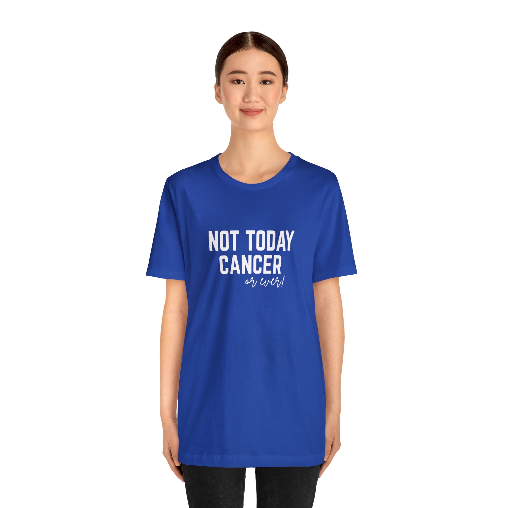 Not Today Cancer Unisex Jersey Short Sleeve Tee - The Kindness Cause
