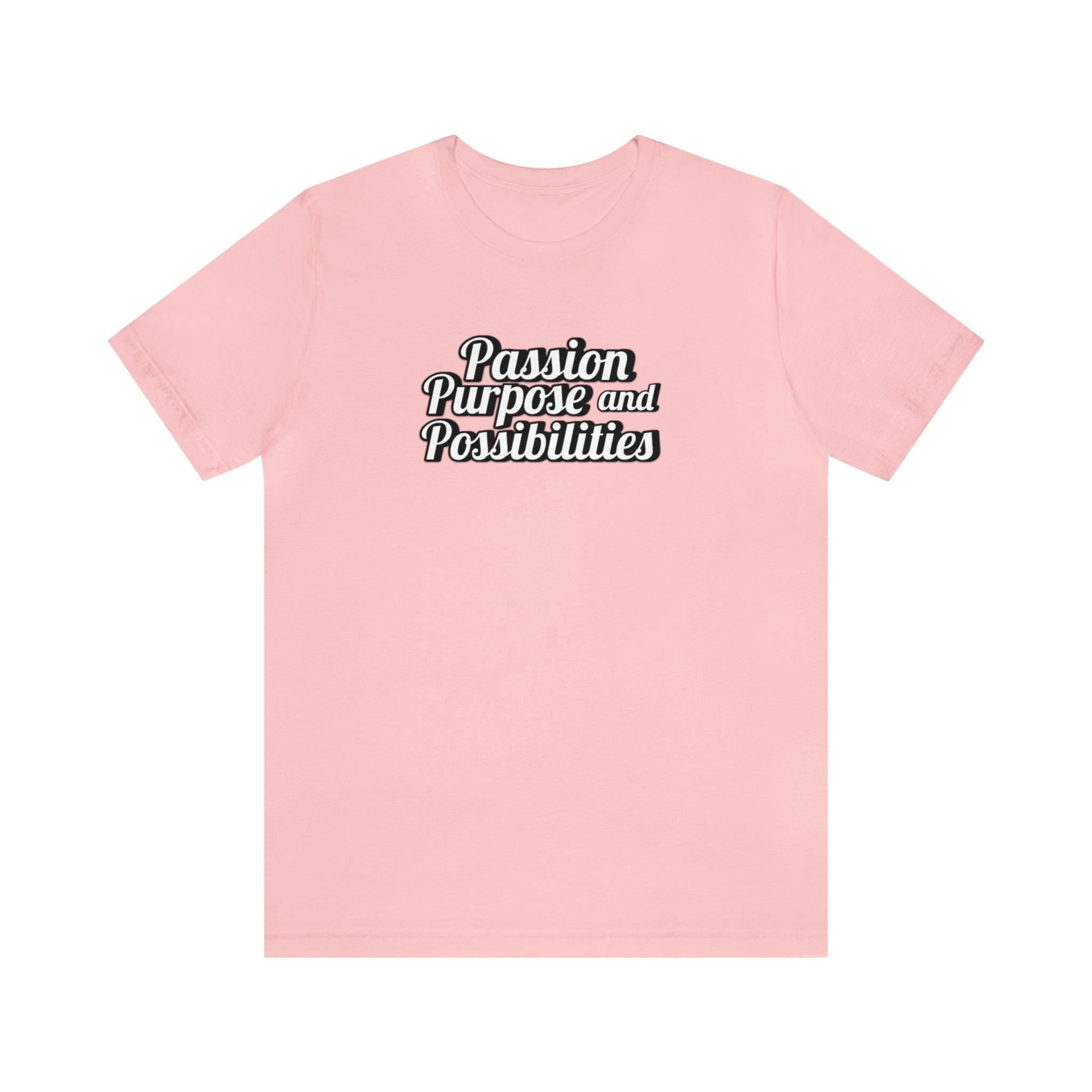 Passion Purpose and Possibilities Podcast Unisex Tee - The Kindness Cause