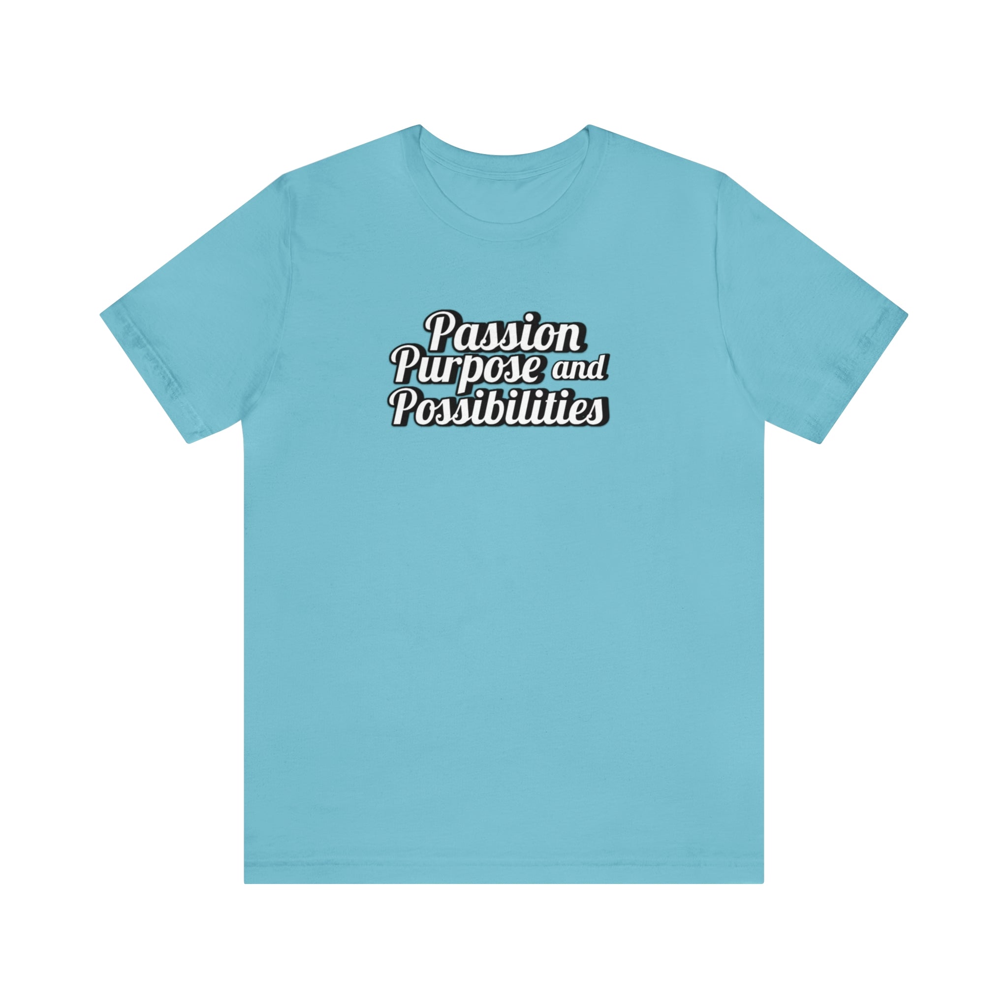Passion Purpose and Possibilities Podcast Unisex Tee - The Kindness Cause