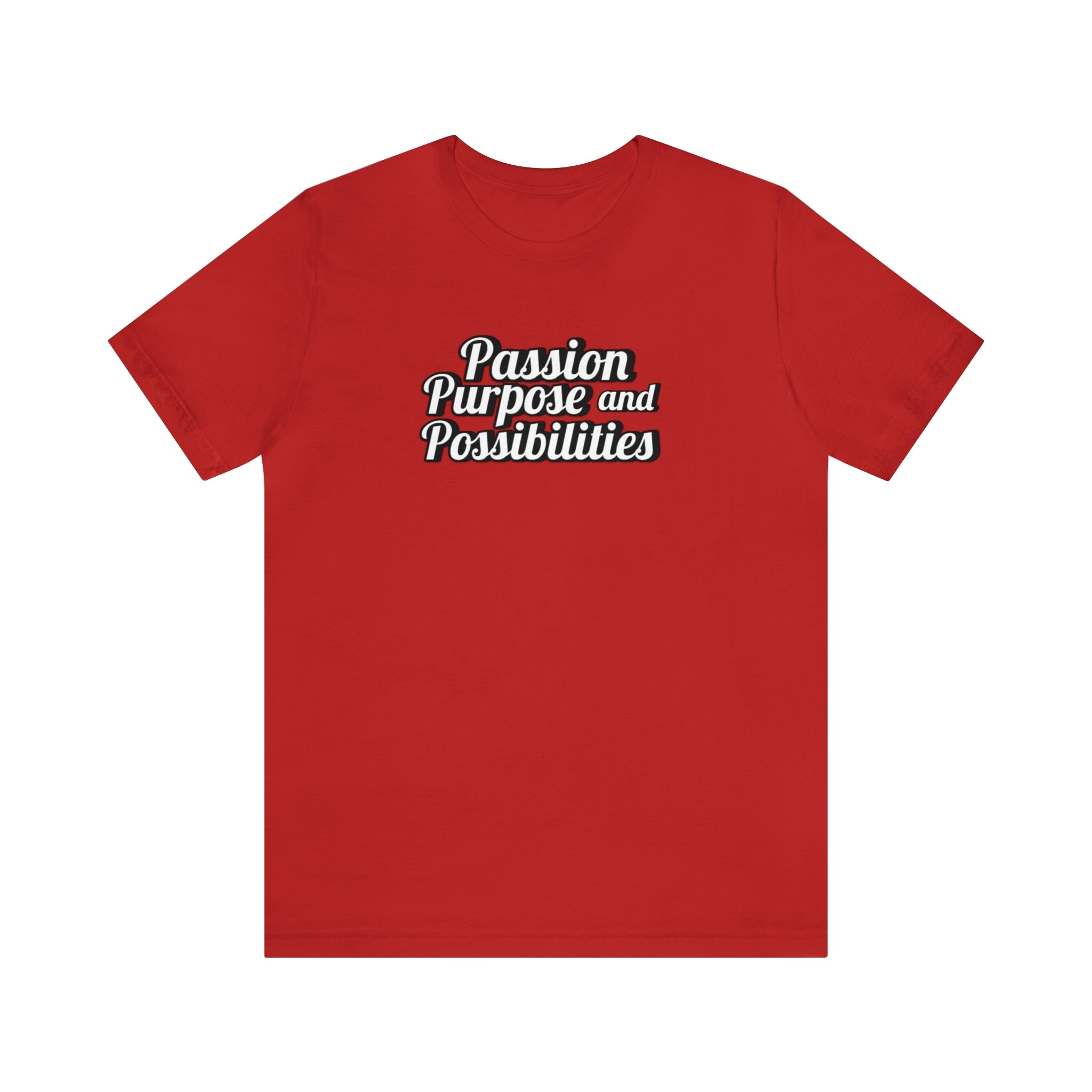 Passion Purpose and Possibilities Podcast Unisex Tee - The Kindness Cause