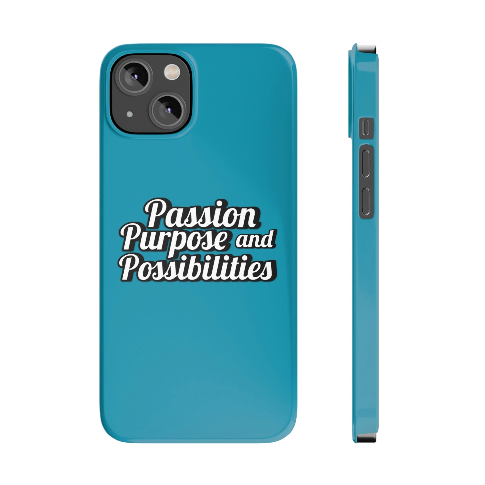 Passion Purpose and Possibilities Slim Phone Cases - The Kindness Cause
