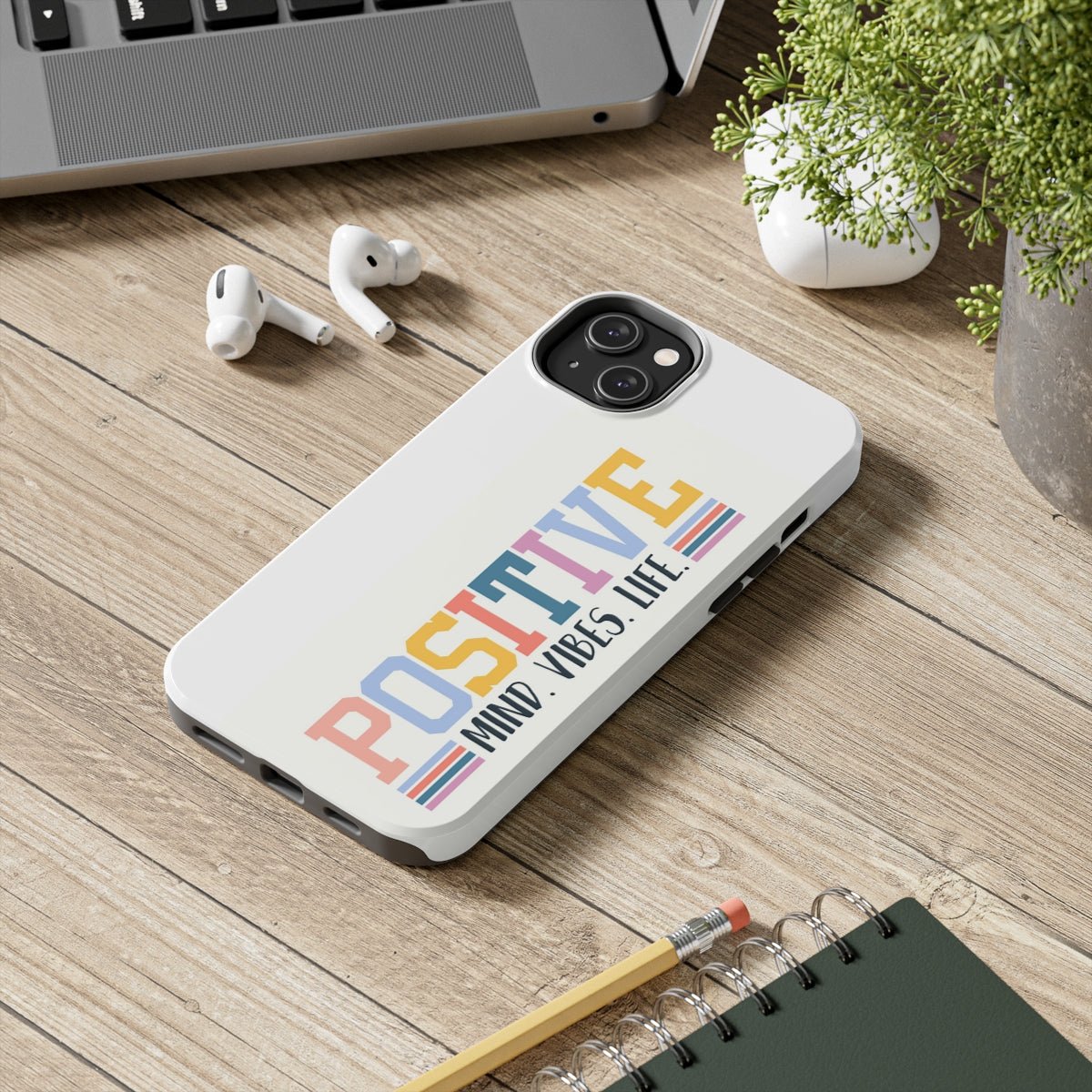 Positive Mind Vibes Life Case Mate Tough Phone Cases - The Kindness Cause
