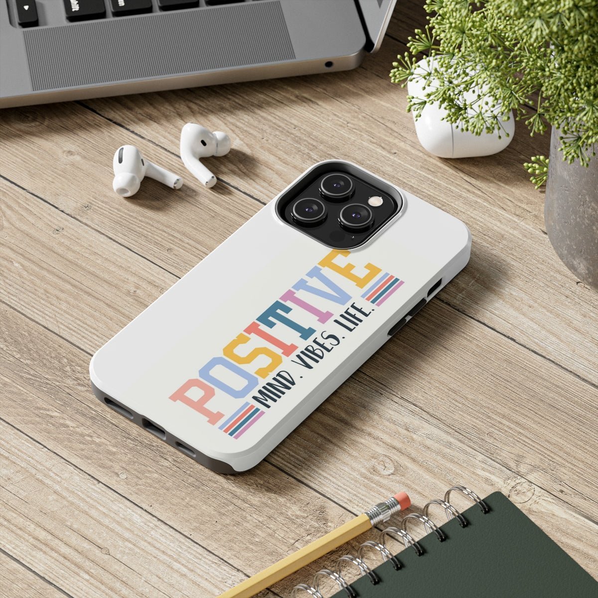 Positive Mind Vibes Life Case Mate Tough Phone Cases - The Kindness Cause