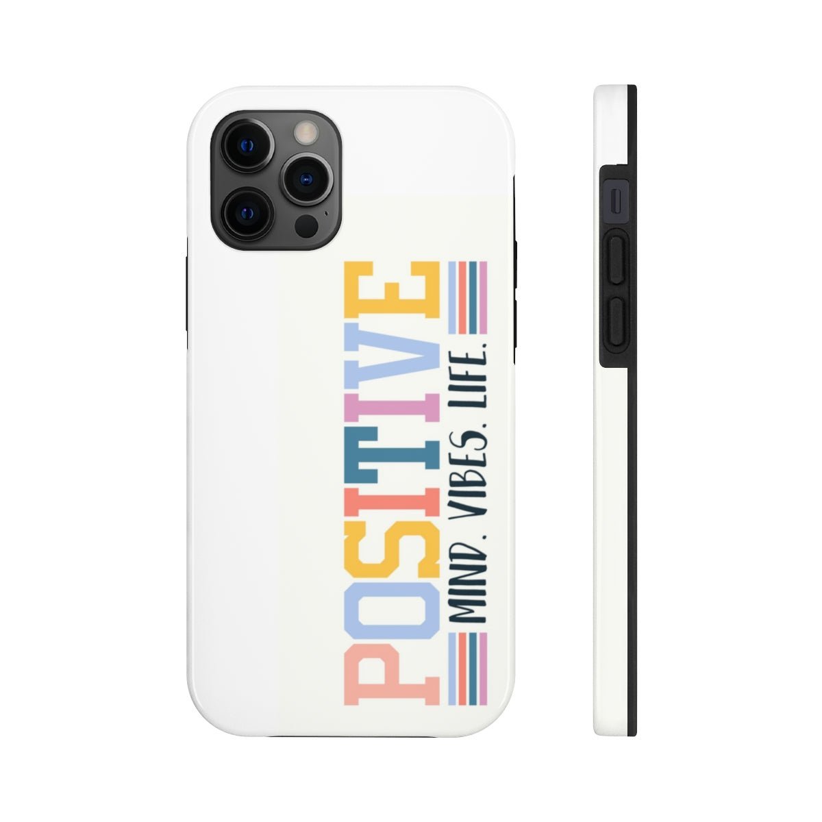 Positive Mind Vibes Life Case Mate Tough Phone Cases - The Kindness Cause