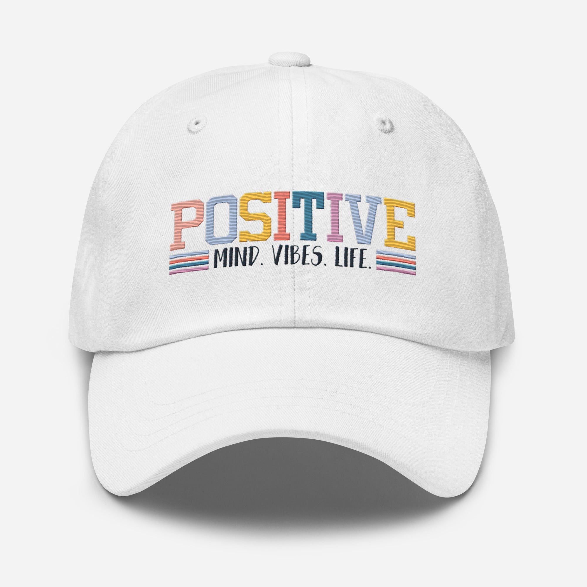 Positive Mind Vibes Life Embroidered Dad Hat - The Kindness Cause