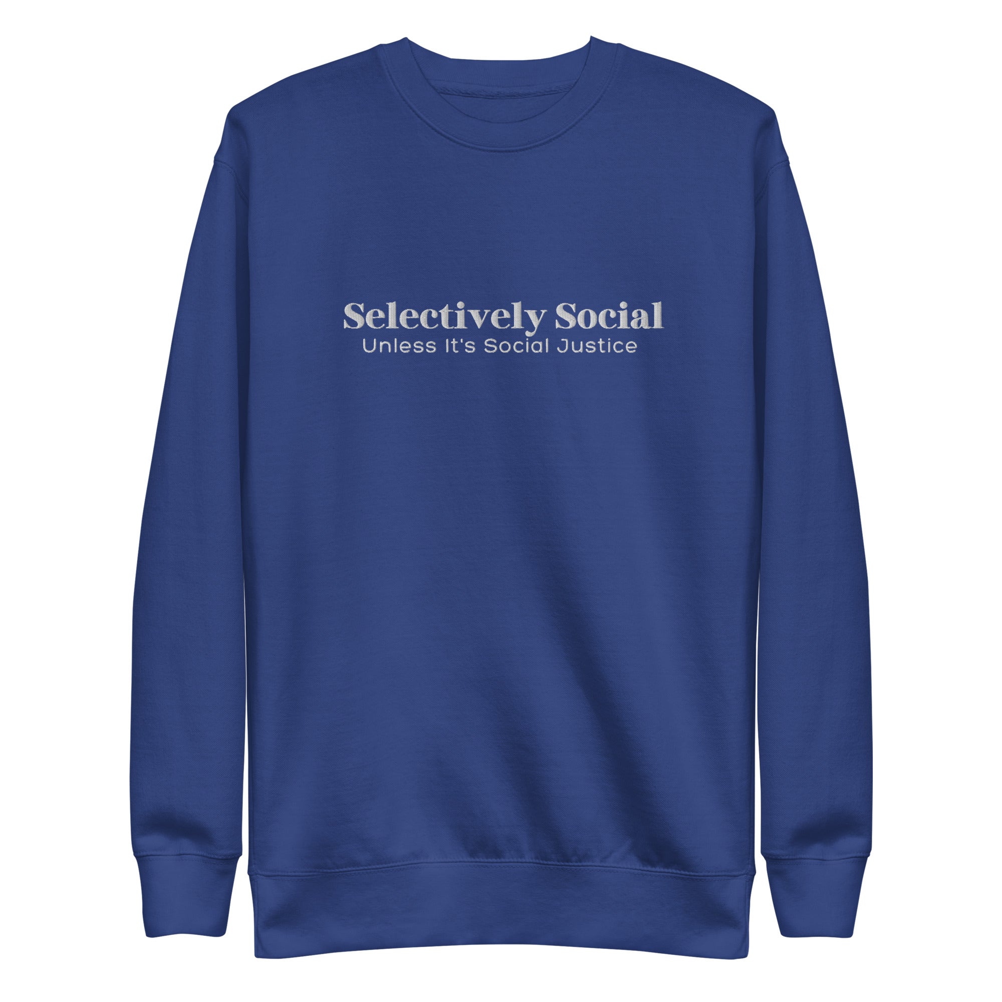 Selectively Social White Embroidery Unisex Premium Sweatshirt - The Kindness Cause