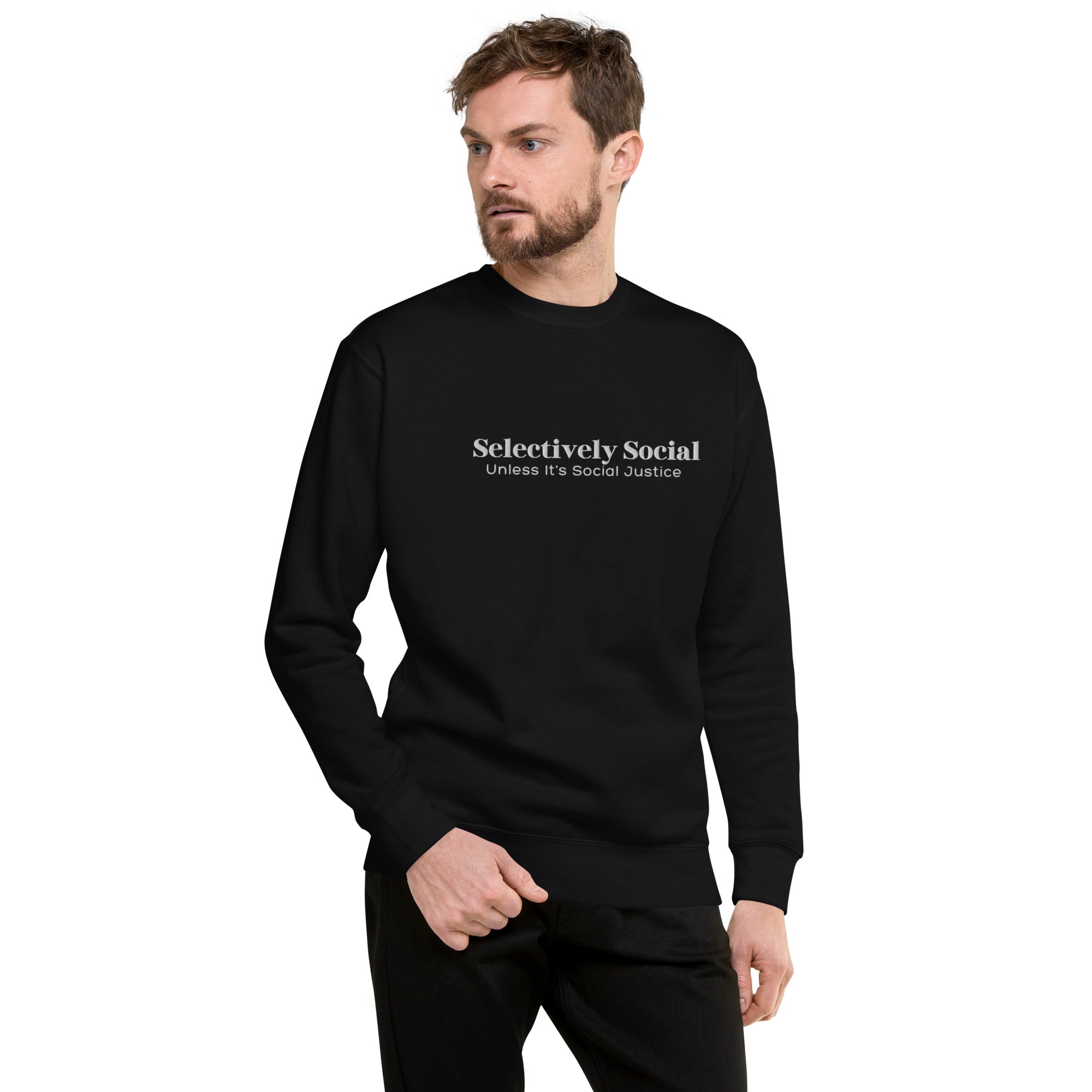 Selectively Social White Embroidery Unisex Premium Sweatshirt - The Kindness Cause