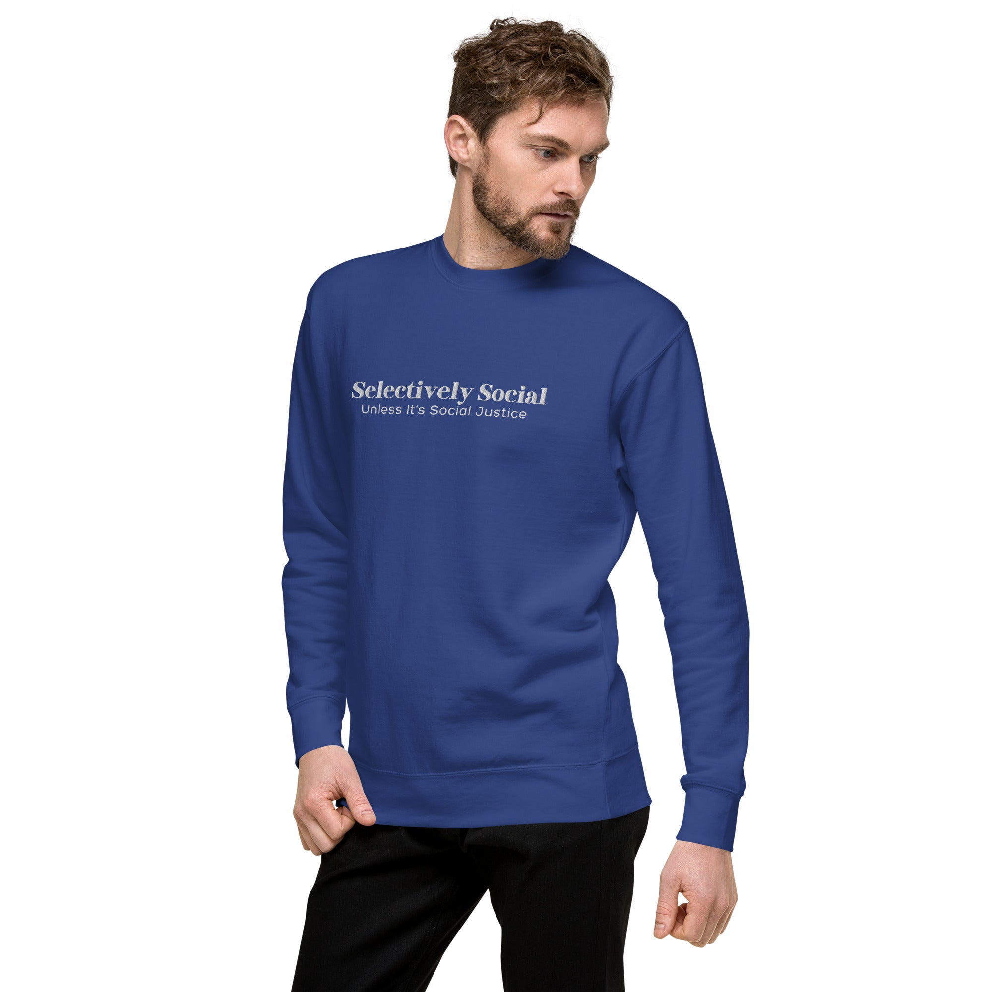 Selectively Social White Embroidery Unisex Premium Sweatshirt - The Kindness Cause