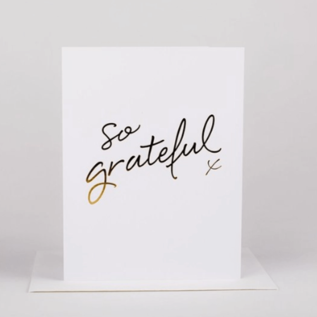 So Grateful Gold Foil Greeting Card - The Kindness Cause