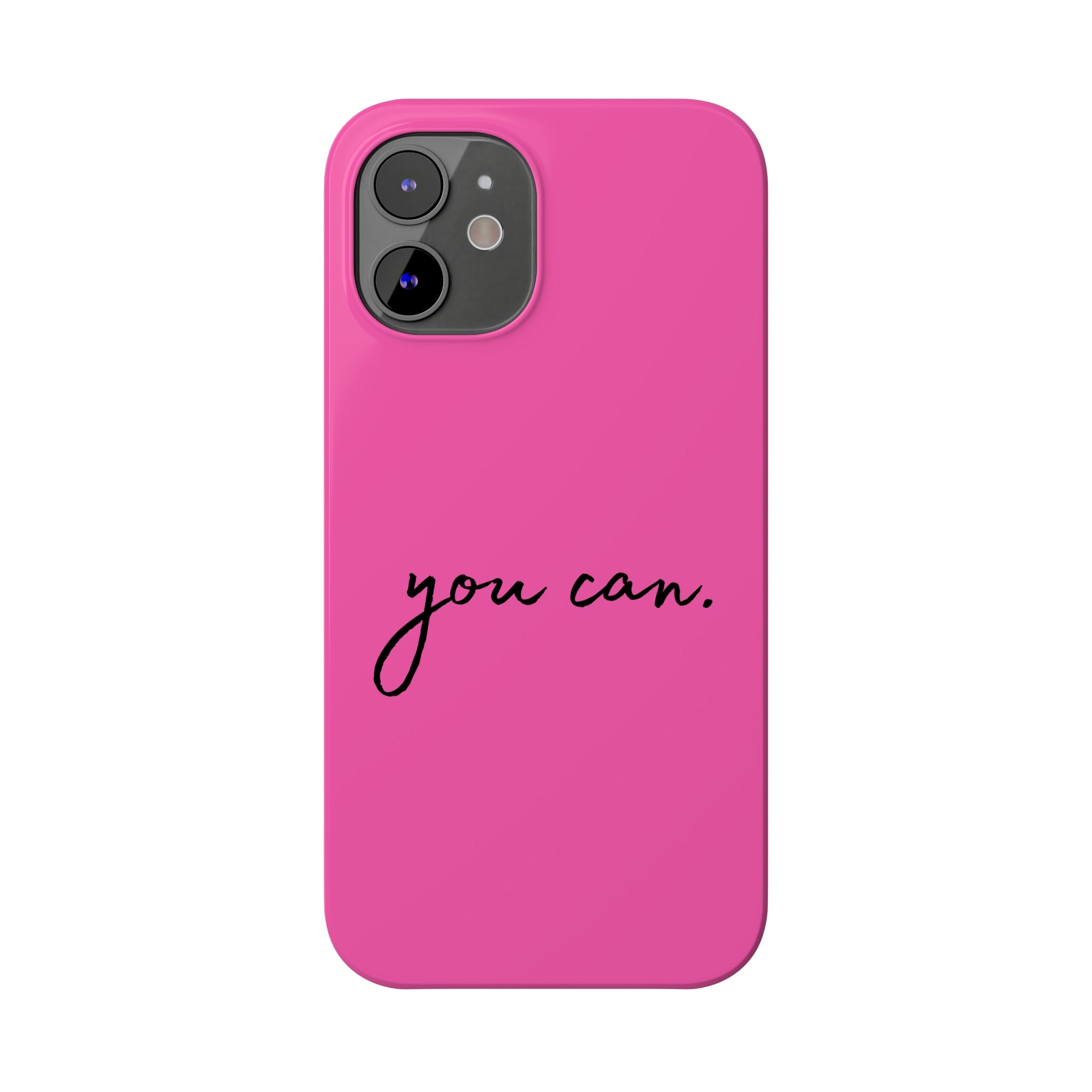 You Can Slim Phone Cases - The Kindness Cause