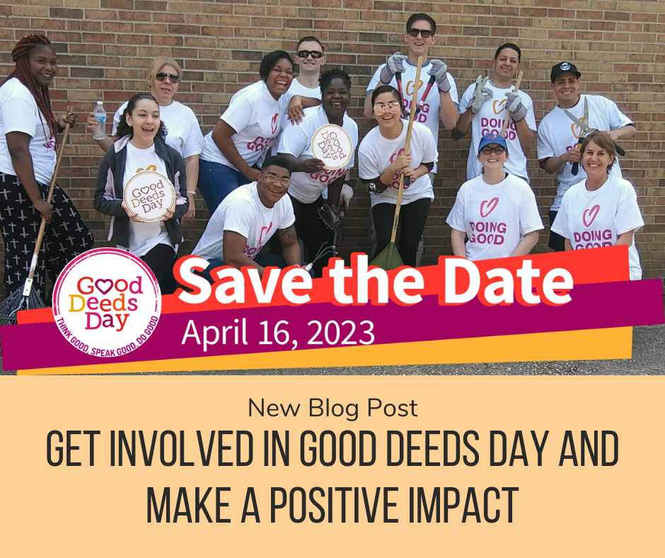 Get Involved in Good Deeds Day and Make a Positive Impact - The Kindness Cause