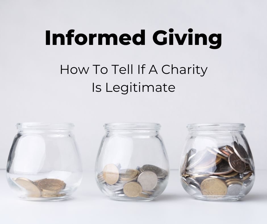 Informed Giving - How To Tell If A Charity Is Legitimate - The Kindness Cause