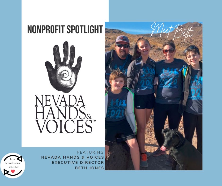 Nonprofit Spotlight - Beth Jones With Nevada Hands & Voices - The Kindness Cause