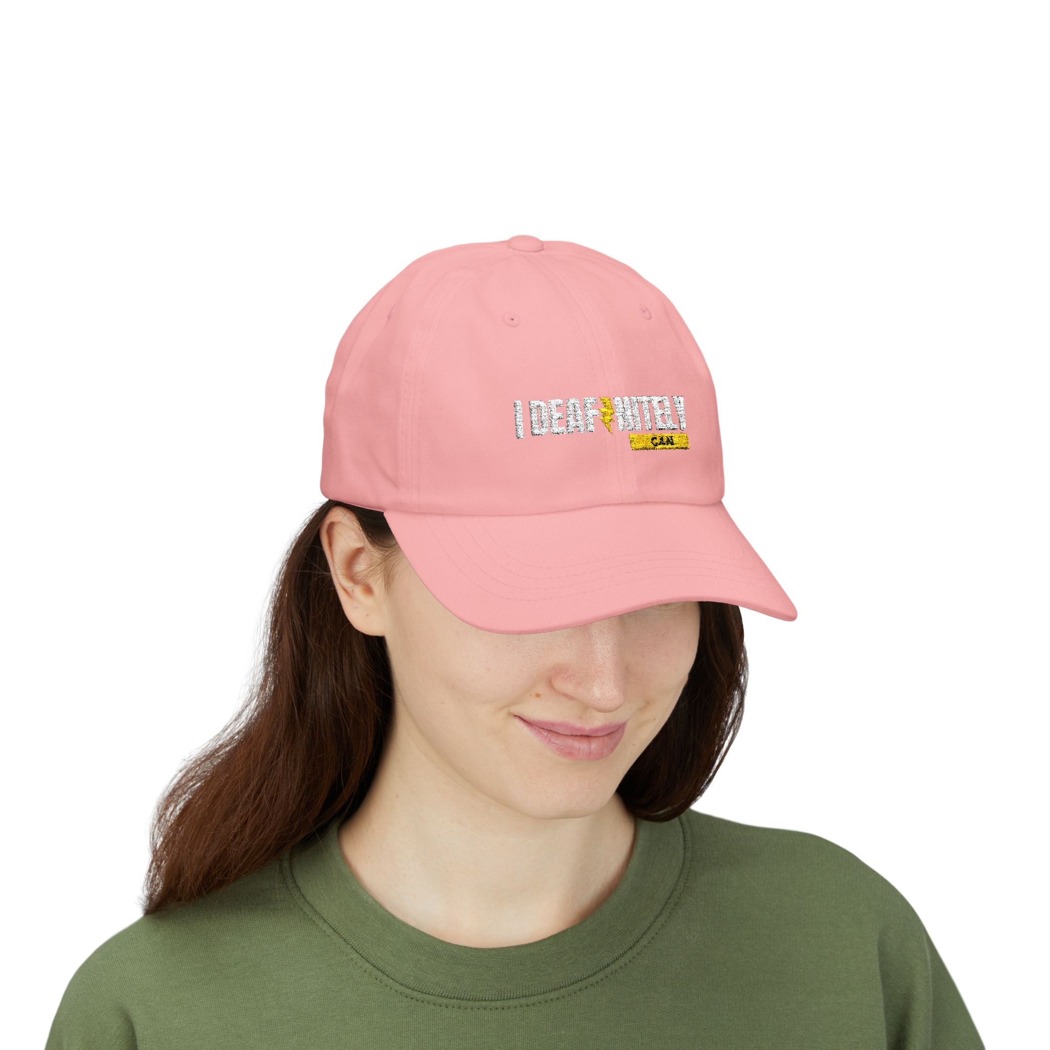 I Deafinitely Can Embroidered Classic Dad Cap