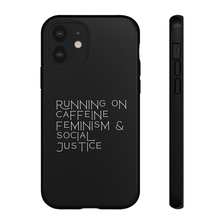 Running on Caffeine Feminism &amp; Social Justice Double Layer Phone Cases
